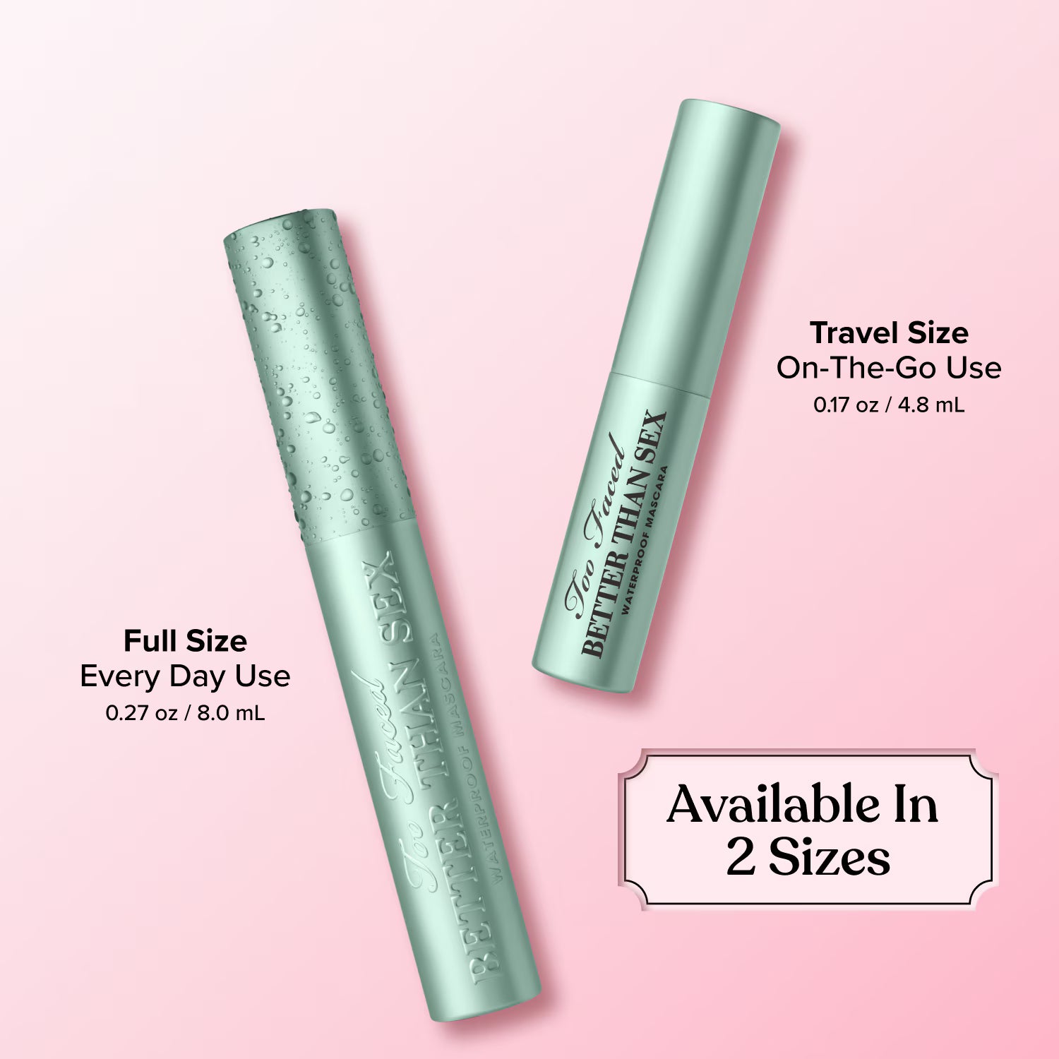 TOO FACED - BETTER THAN SEX - WATERPROOF MASCARA - 8 ML